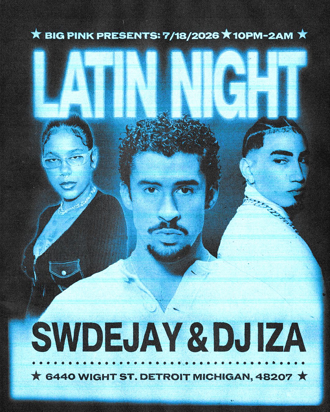 LATIN NIGHT: DJ IZA & SWDEJAY (BAD BUNNY VIBES) [LIMITED TIX AT DOOR]
