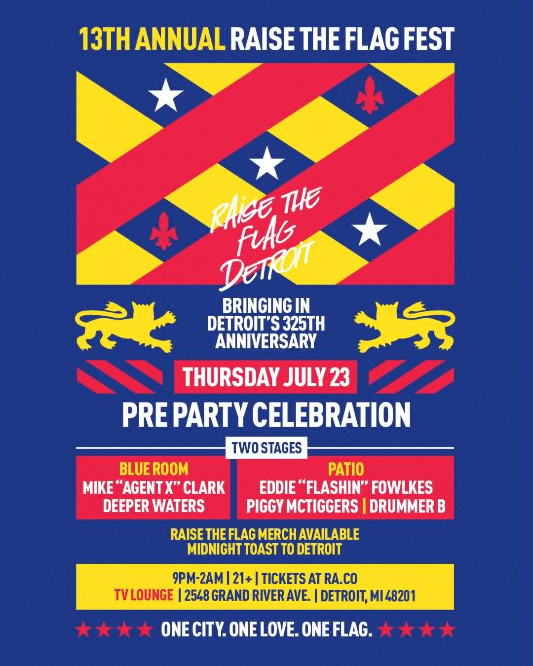 13Th Annual Raise The Flag Fest • Preparty Celebration