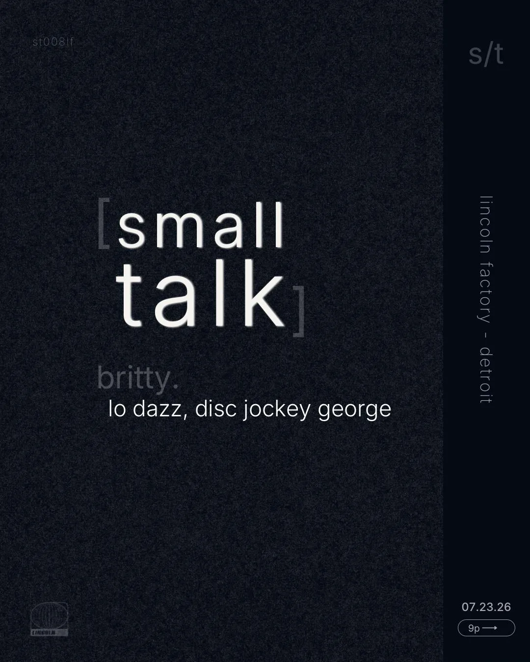 Small Talk With Britty., Lo Dazz, And Disc Jockey George