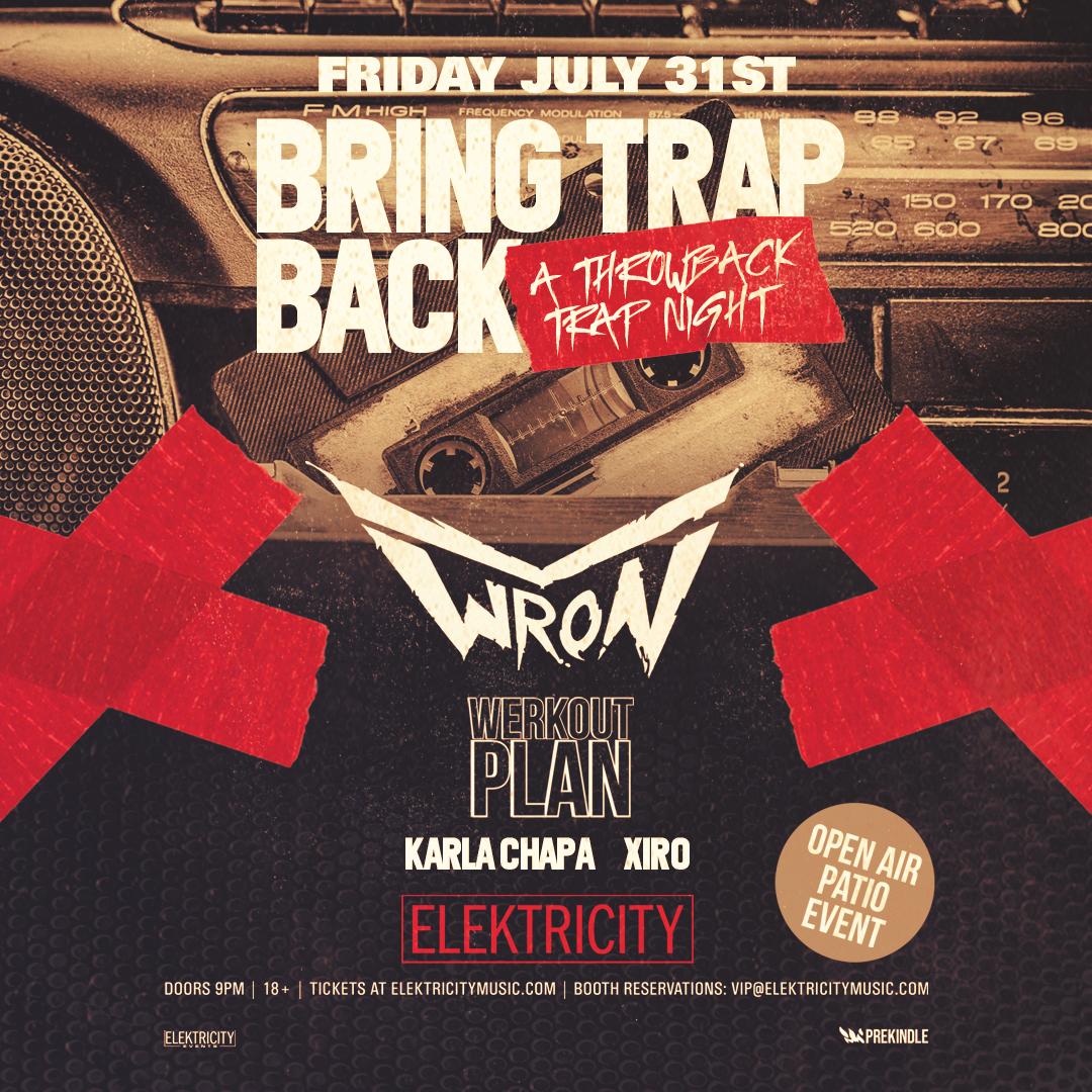 Bring Trap Back