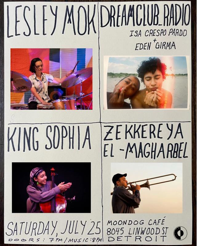 Lesley Mok / Dreamclub_Radi0 / King Sophia / Zekkereya El-Magharbel
