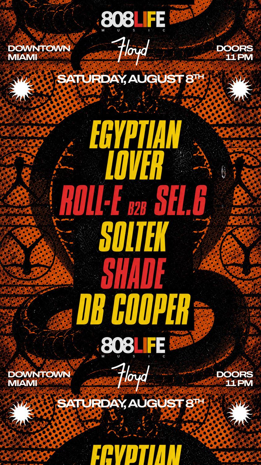 808 Life: Egyptian Lover