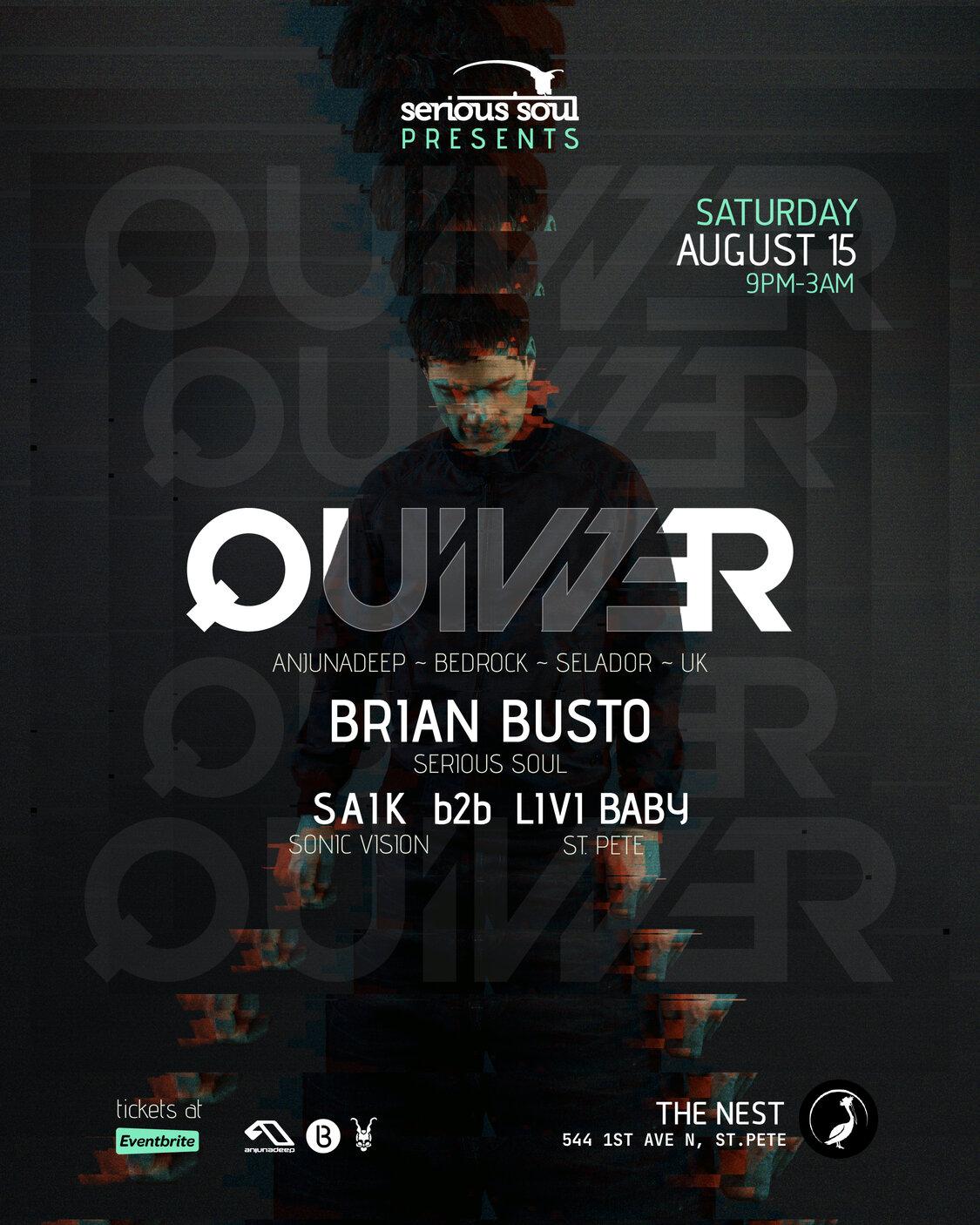 Quivver (Anjunadeep, Bedrock, Selador, Uk) At The Nest