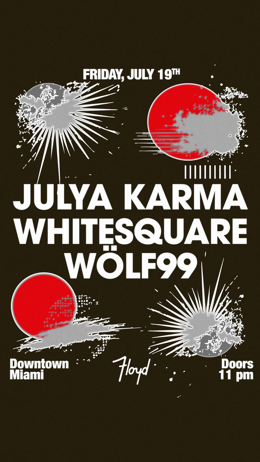 Julya Karma + Whitesquare