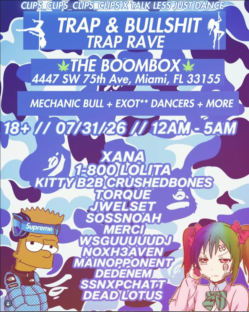 Trap & Bullshit Rave