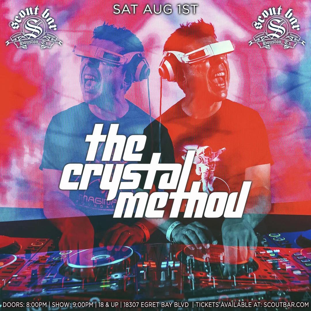 The Crystal Method Houston