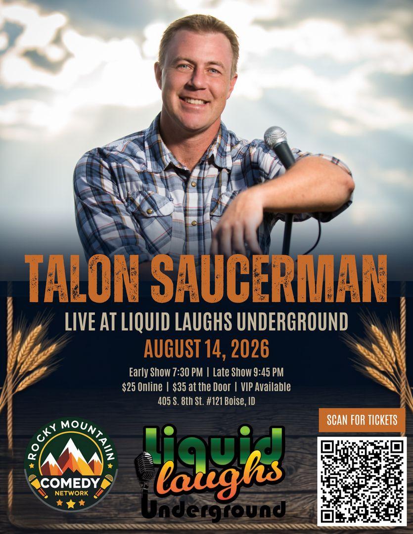 Talon Saucerman Live At Liquid Laughs Underground