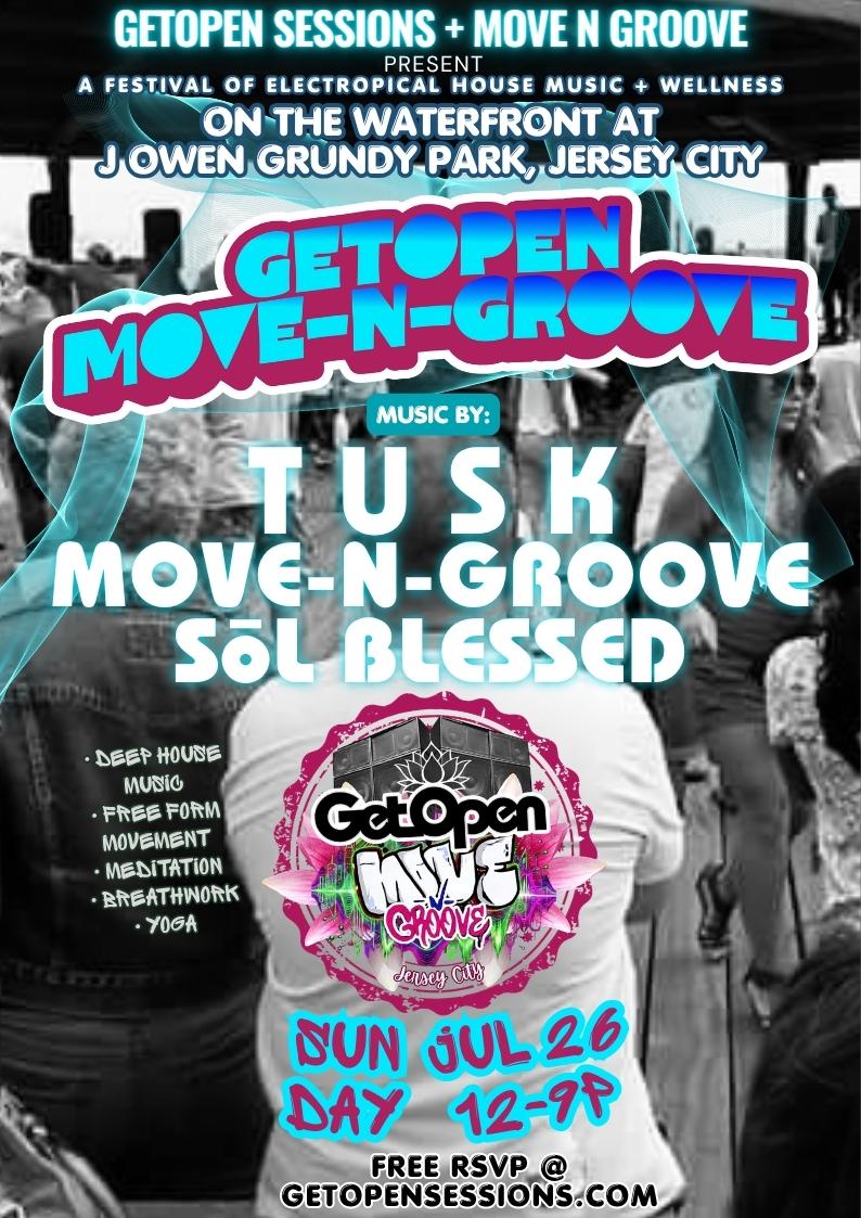 Getopen Move N Groove Waterfront Day Party & Wellness Festival