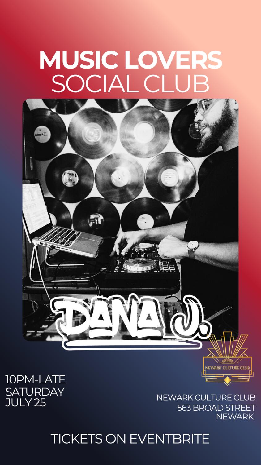 Music Lovers Social Club With Dana J