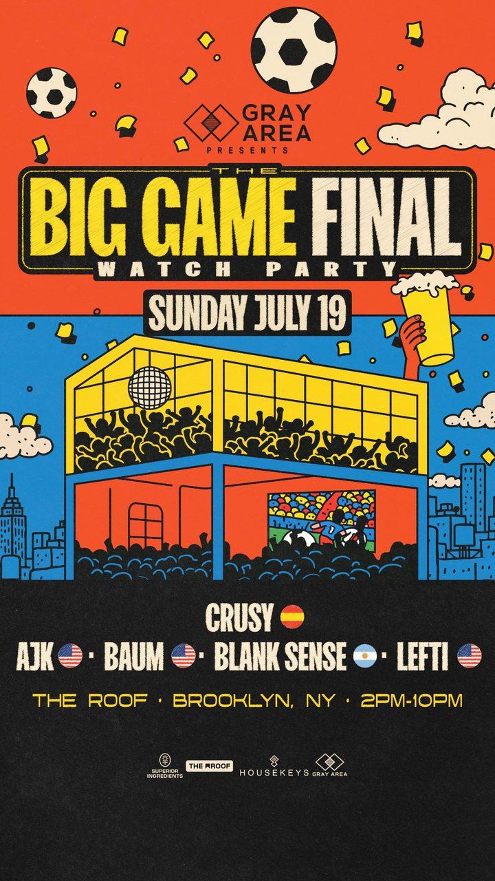 The Big Game With Crusy, Ajk, Blank Sense & Guests [Watch Party]