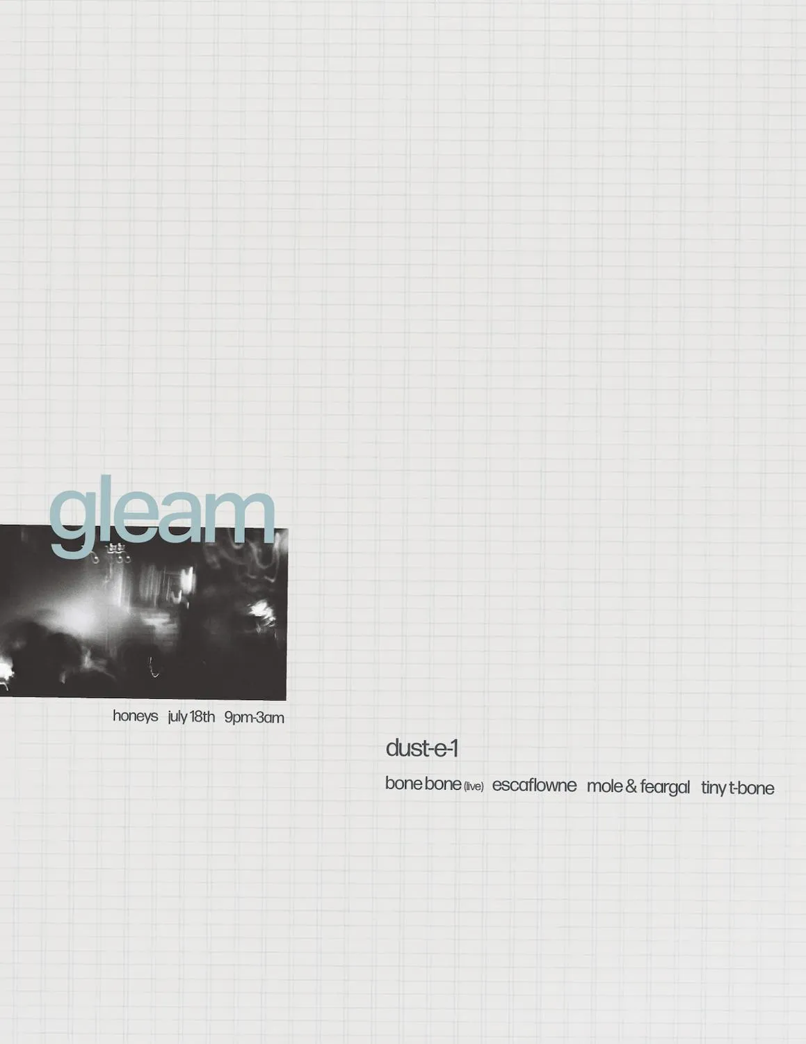 Gleam: Dust-E-1, Escaflowne, Bone Bone (Live), Tiny T-Bone
