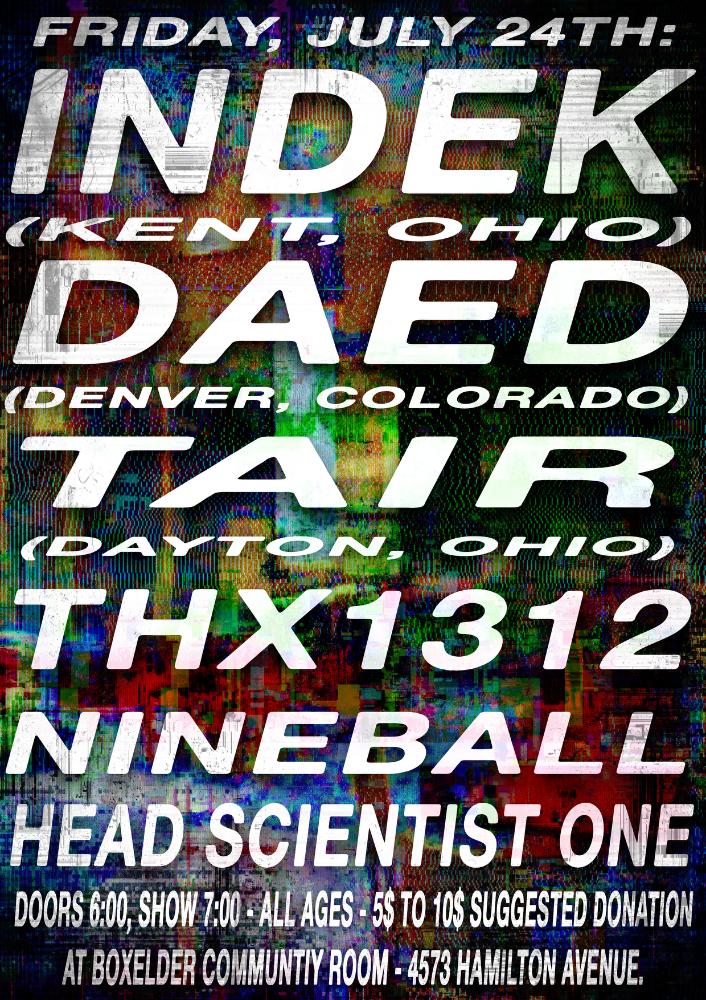 Indek, Daed, Tair, Thx1312, Nineball, Head Scientist One