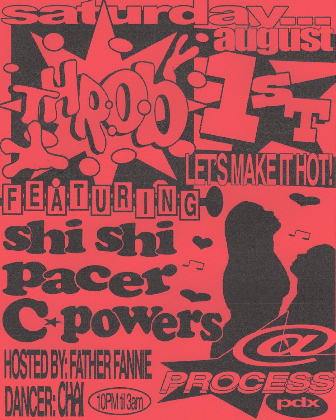 Throb Feat. Shi Shi, Pacer, C Powers