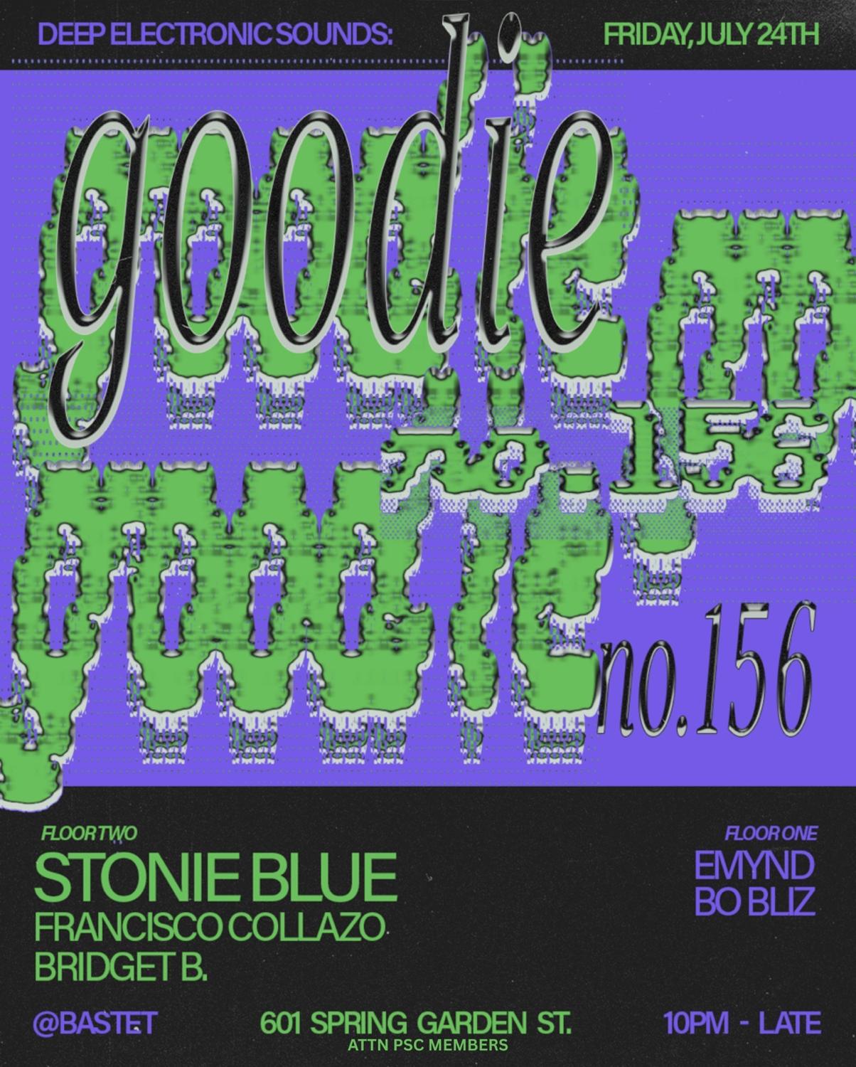 Goodie No. 156 With Stonie Blue, Francisco Collazo, Bridget B