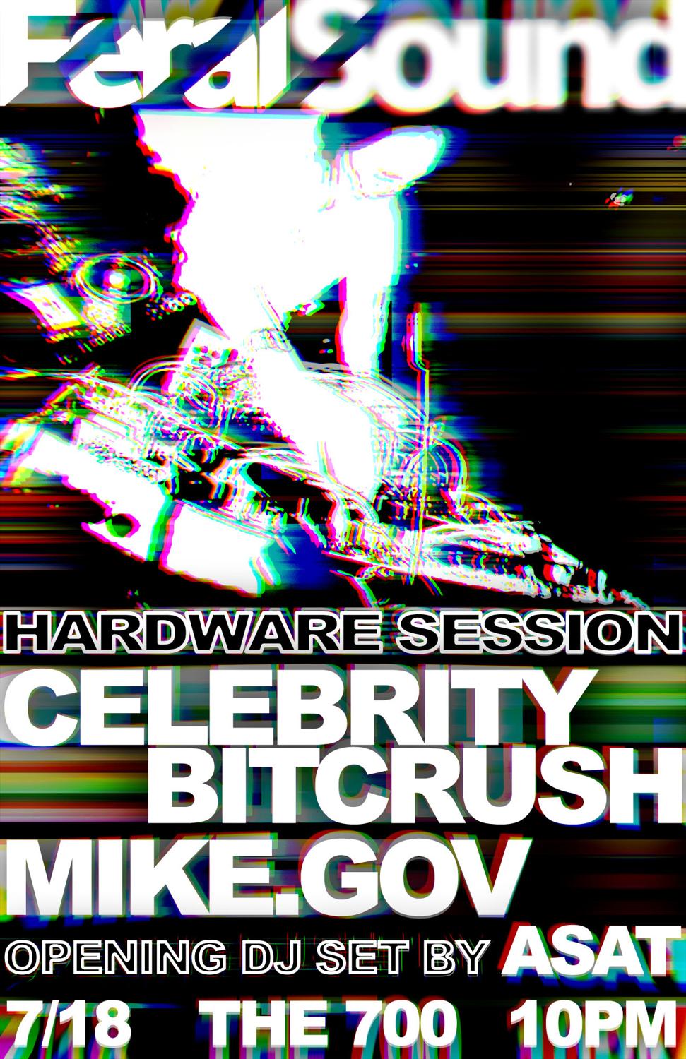 Feral Sound Hardware Session - Celebrity Bitcrush, Mike.Gov