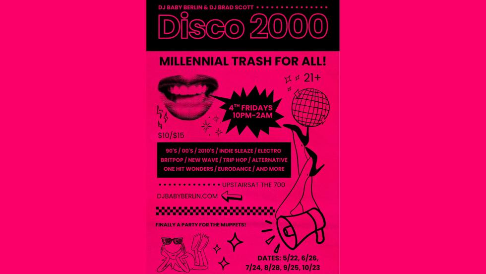Disco 2000 - Millennial Trash Dance Party For All