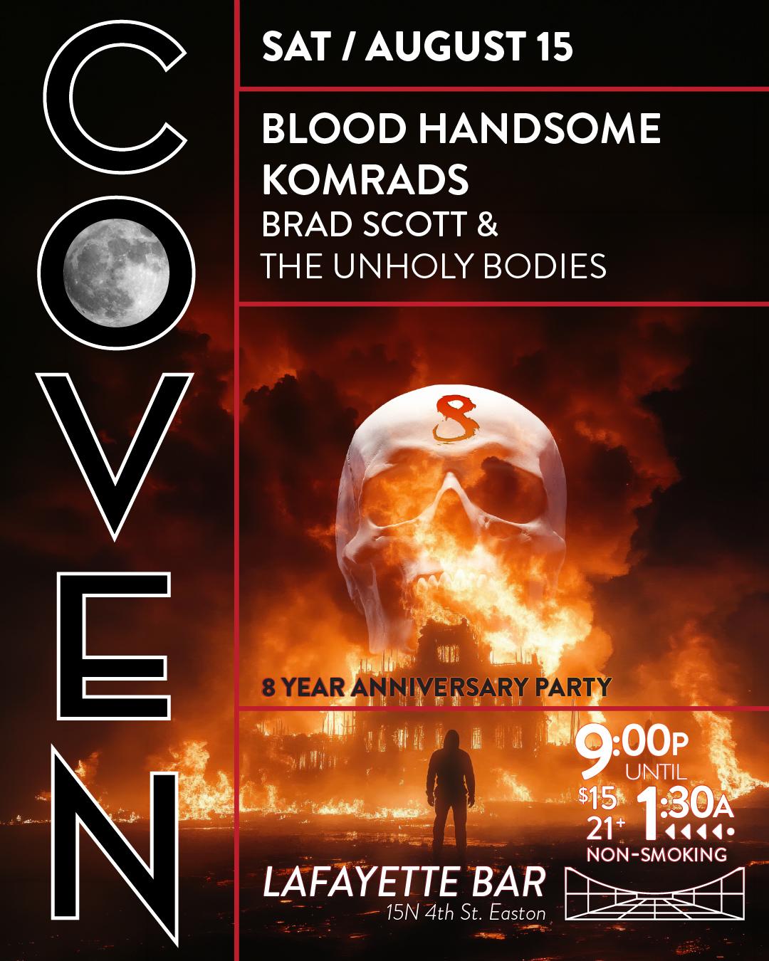 Coven: 8 Year Anniversary With Blood Handsome/Komrads