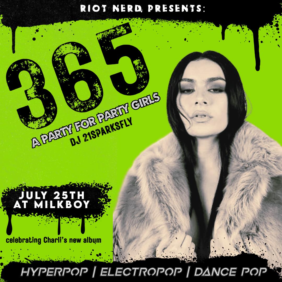 365: A Party For Party Girls