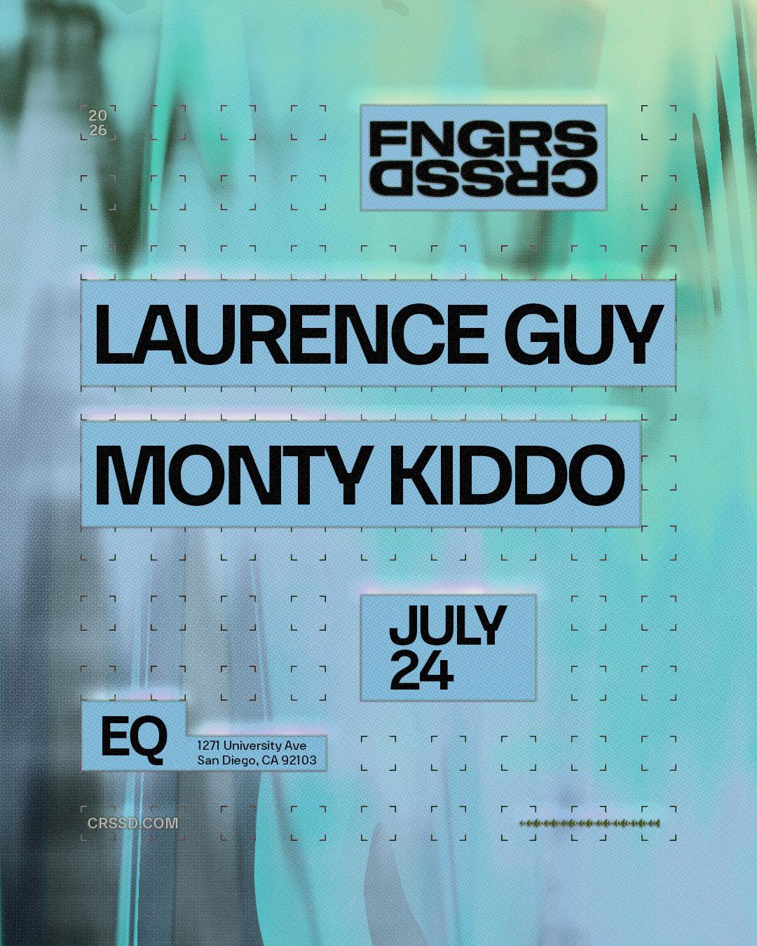 Fngrs Crssd Presents Laurence Guy + Monty Kiddo