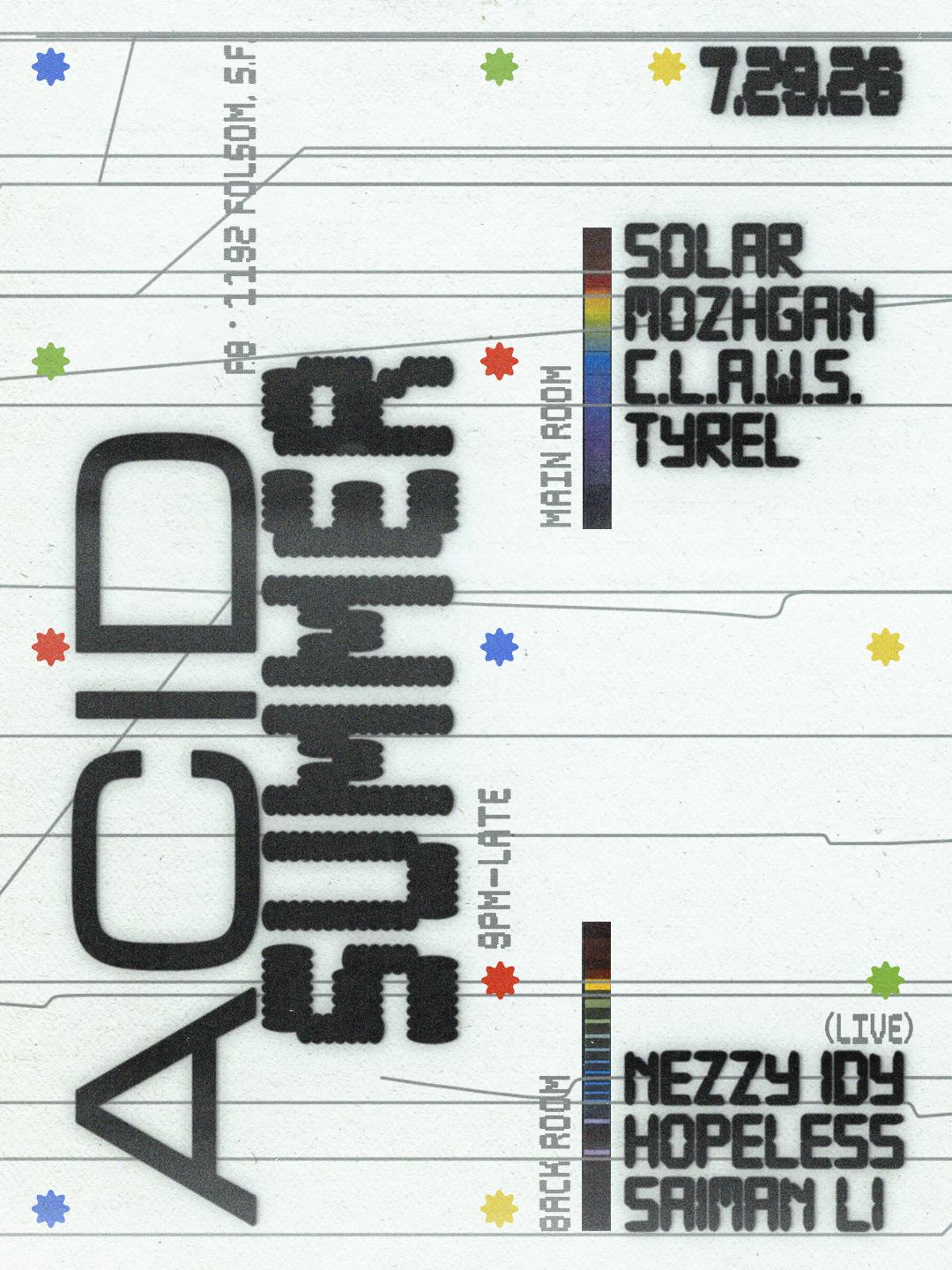 Acid Summer Feat Tyrel Solar Mozhgan And Claws