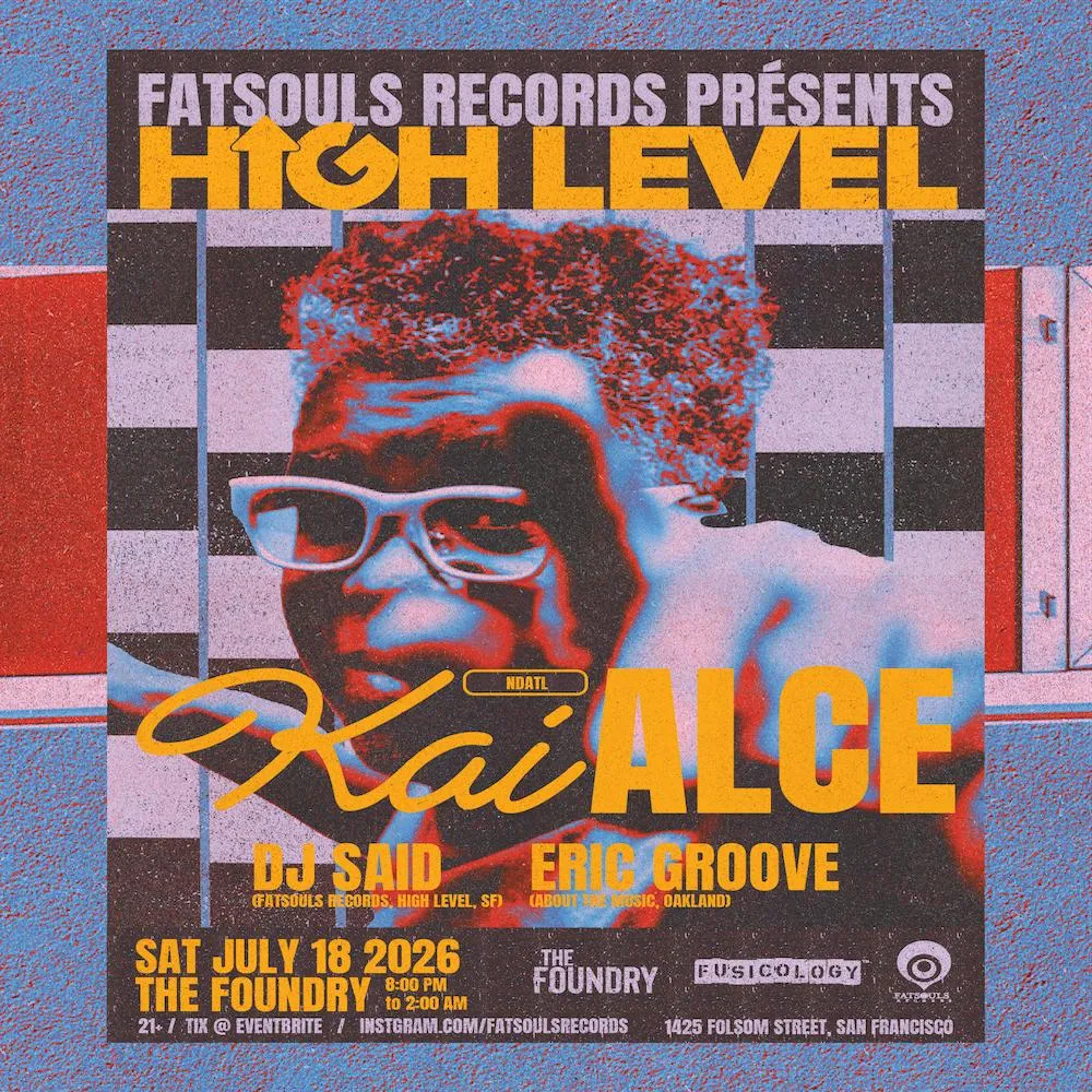 High Level Feat. Kai Alce With Support From Eric Groove  & Dj Said