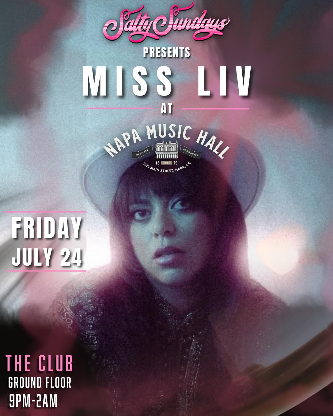 Miss Liv - Salty Residency At Napa Music Hall