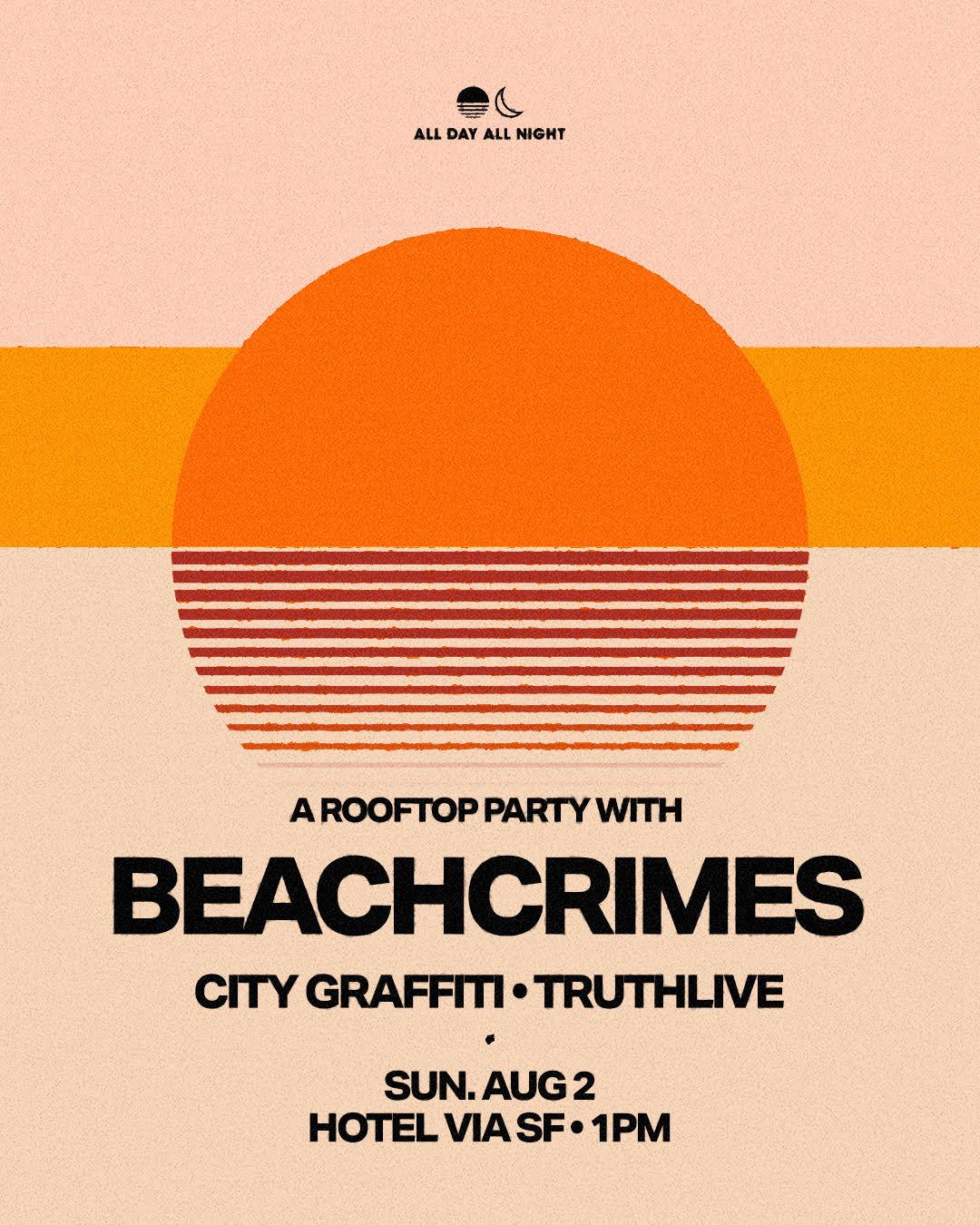 Beachcrimes - Day Party At Hotel Via Rooftop