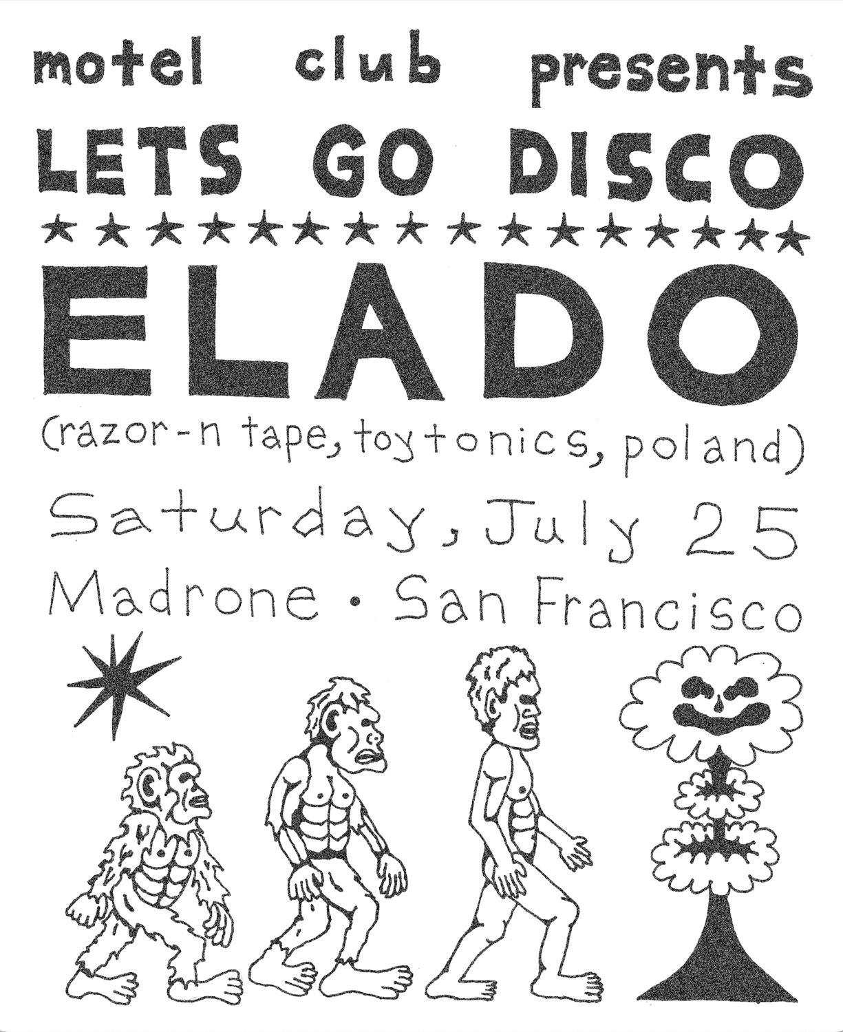 Motel Club Presents Let'S Go Disco With Elado