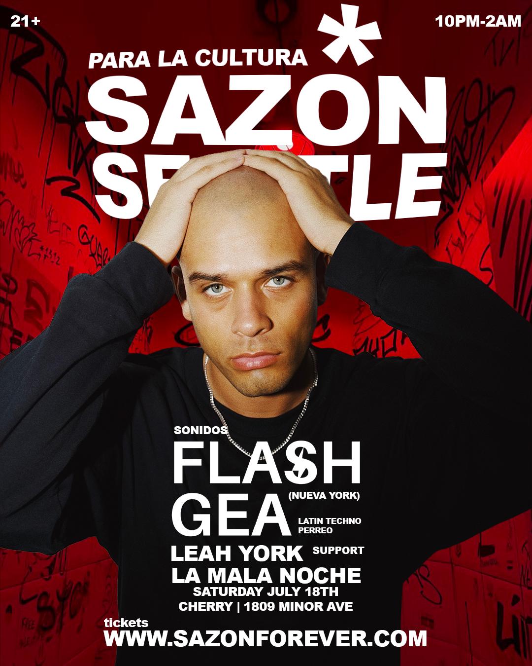 Sazon Seattle Presents: Flash Gea (Nyc)