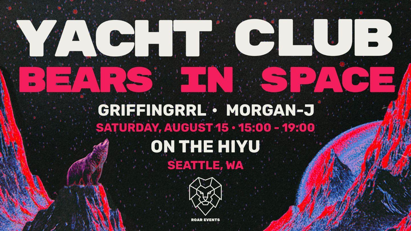 Yacht Club: Bears In Space