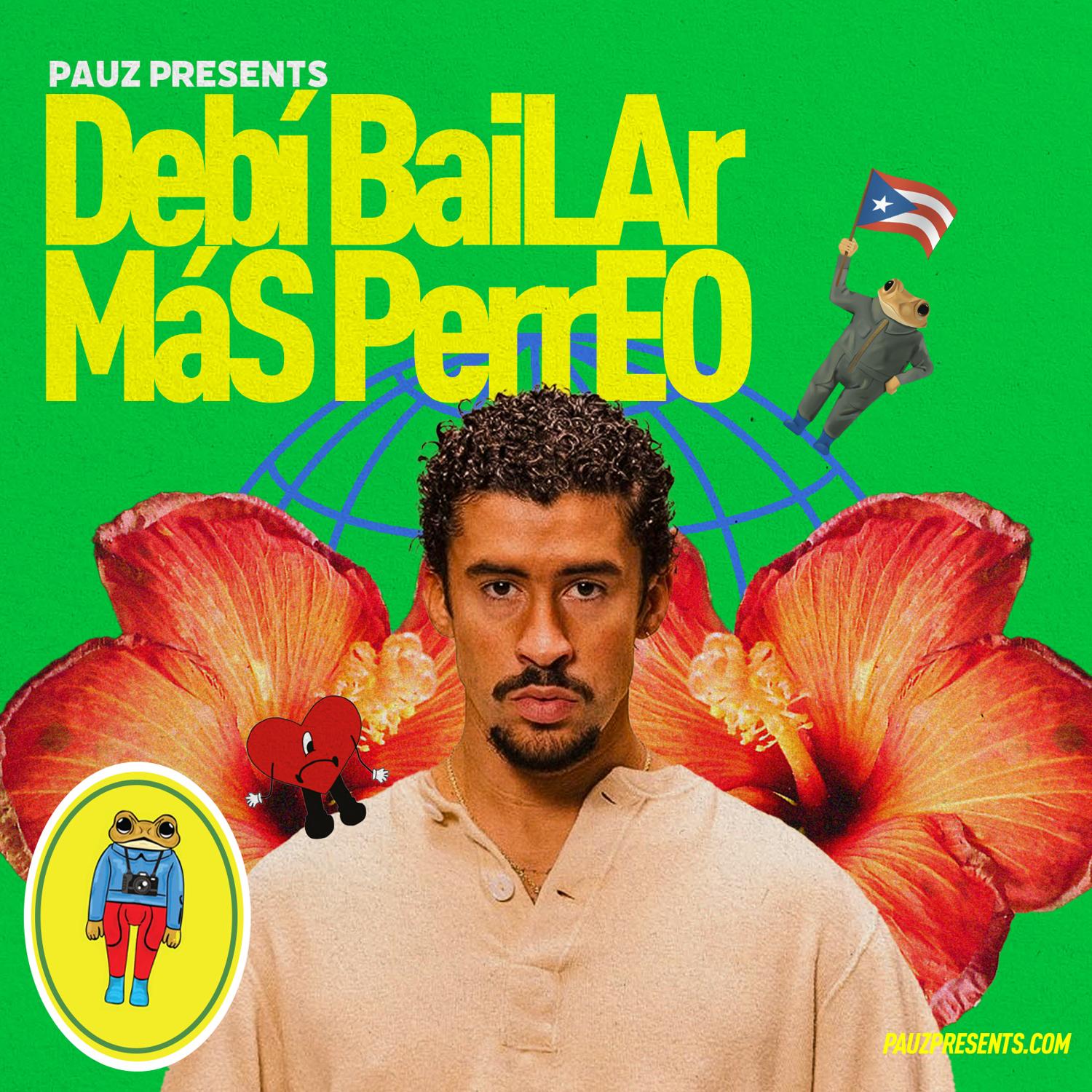 Debí Bailar Más Perreo (Bad Bunny - Dance Night)