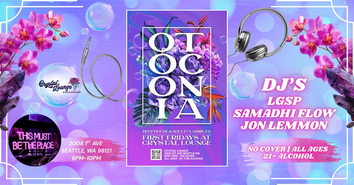 8/7 Otoconia House Music Social Ft. Lgsp, Samadhi Flow, & Jon Lemmon