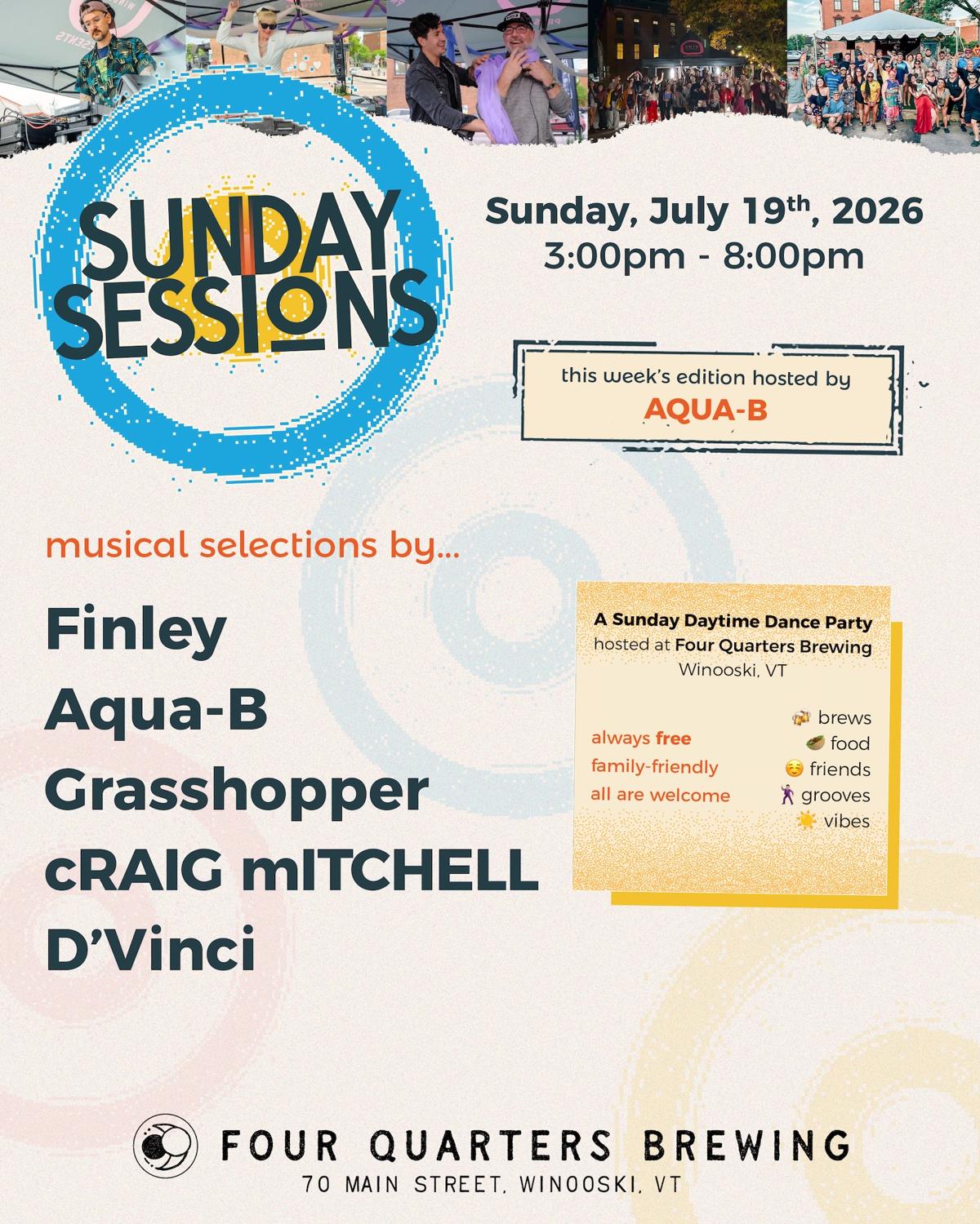 Sunday Sessions Feat. Craig Mitchell, Aqua-B, Finley, Grasshopper, & D'Vinci