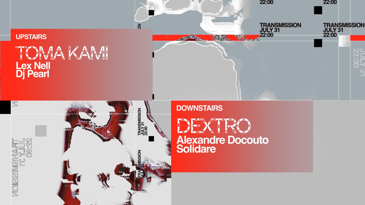 Hdc Presents: Dextro + Toma Kami