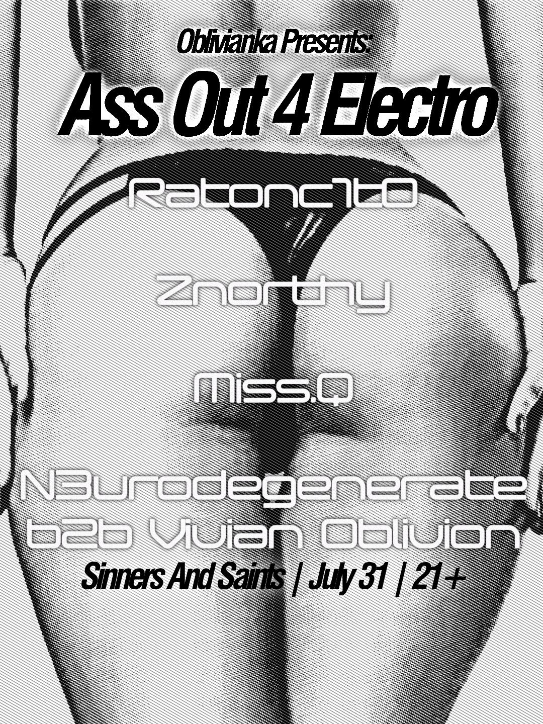 Oblivianka Presents: Ass Out 4 Electro