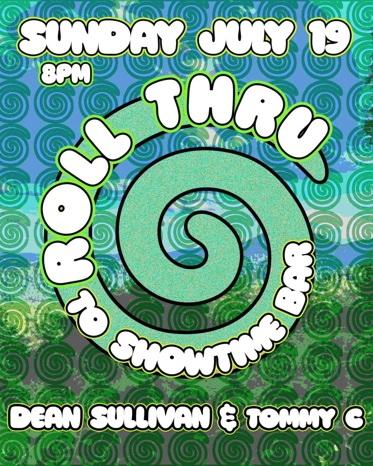 Roll Thru W/ Dean Sullivan & Tommy C