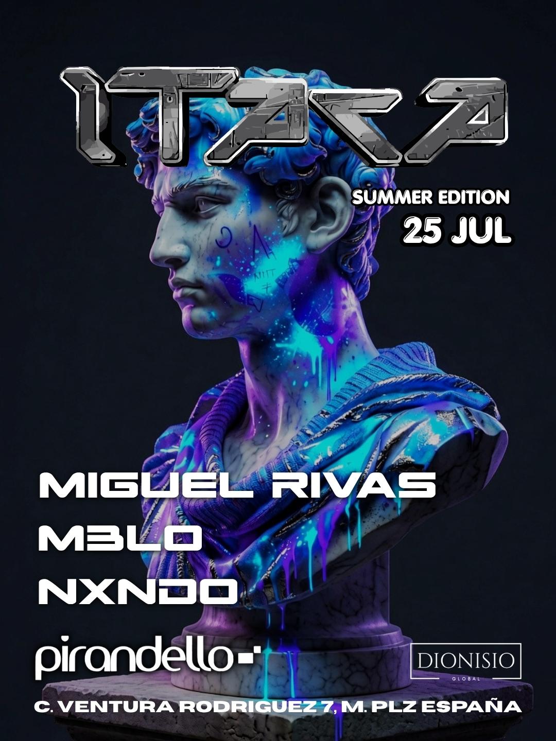 Itaca Summer Edition With Miguel Rivas, M3Lo Nd Nxndo