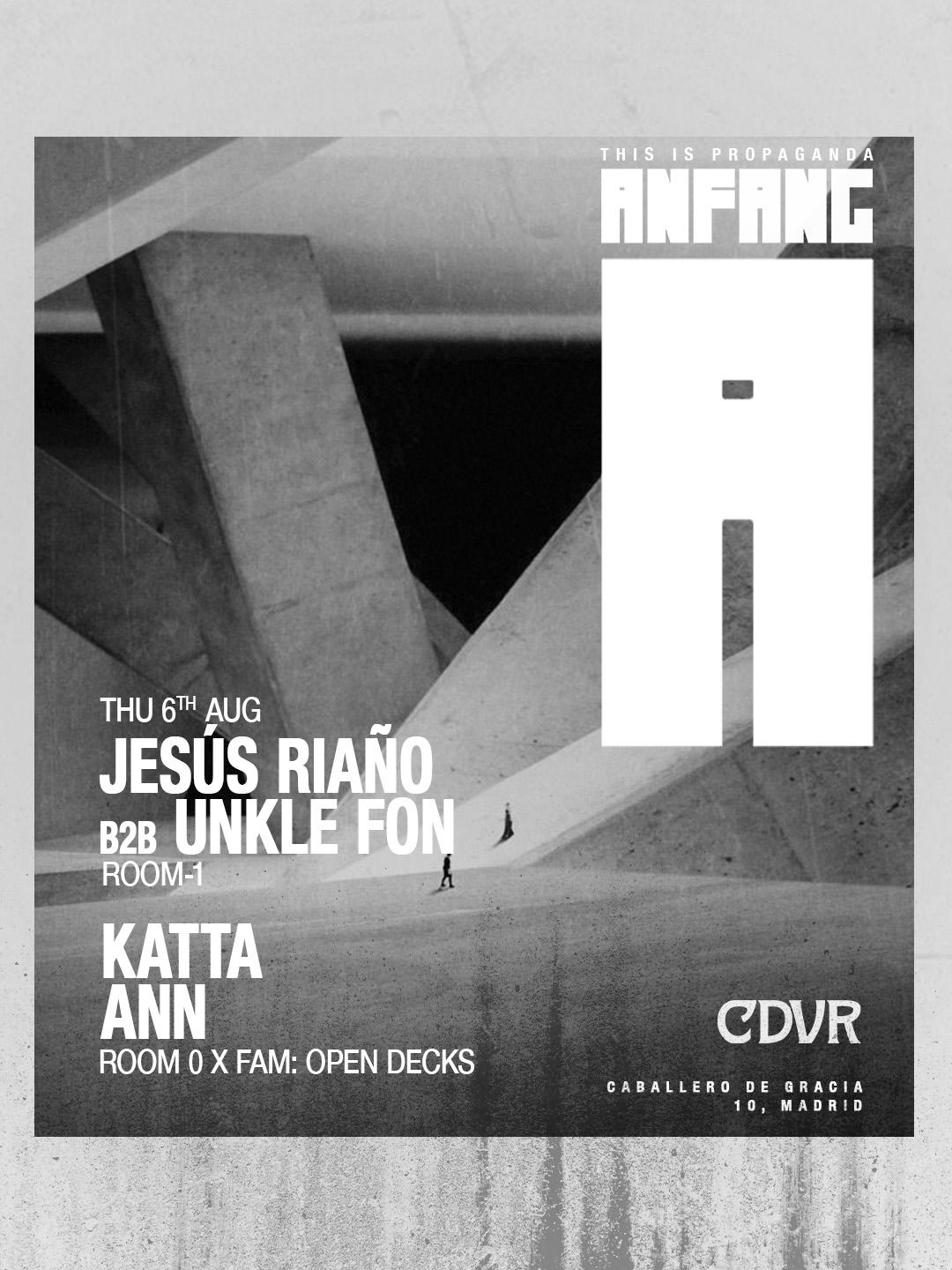 Jesús Riaño B2B Unkle Fon At Anfang