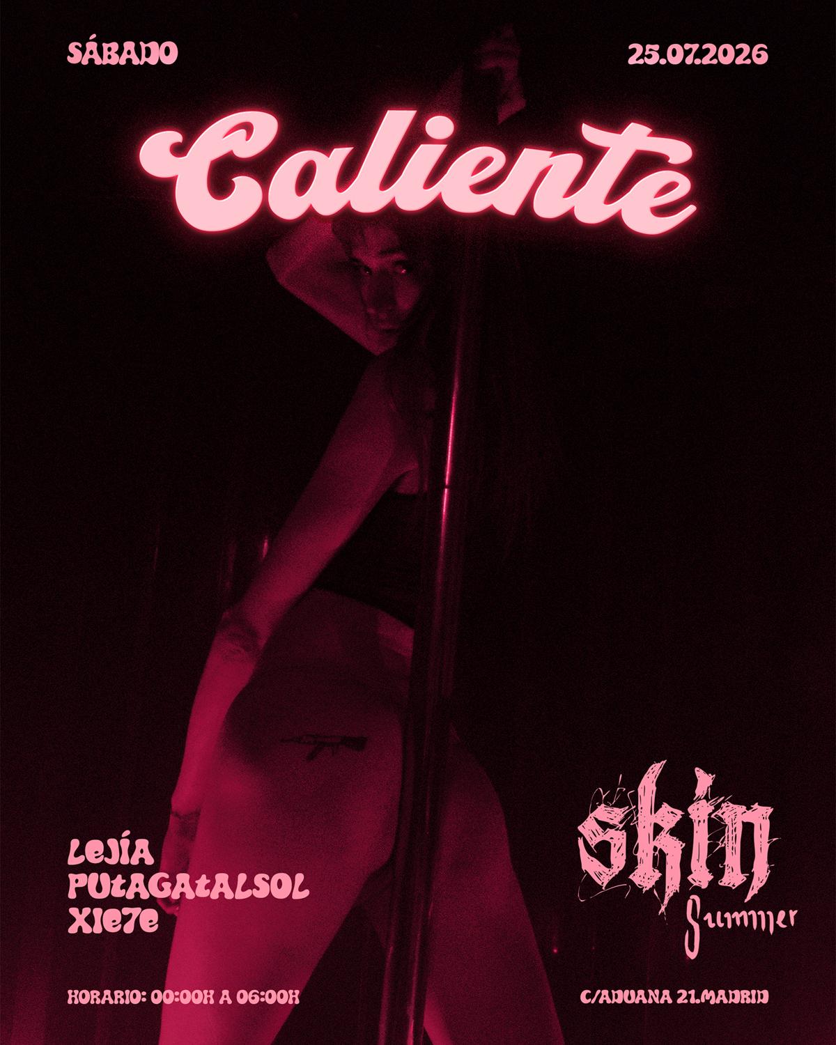 Skin Caliente: Lejía + Putagatalsol + Xie7E