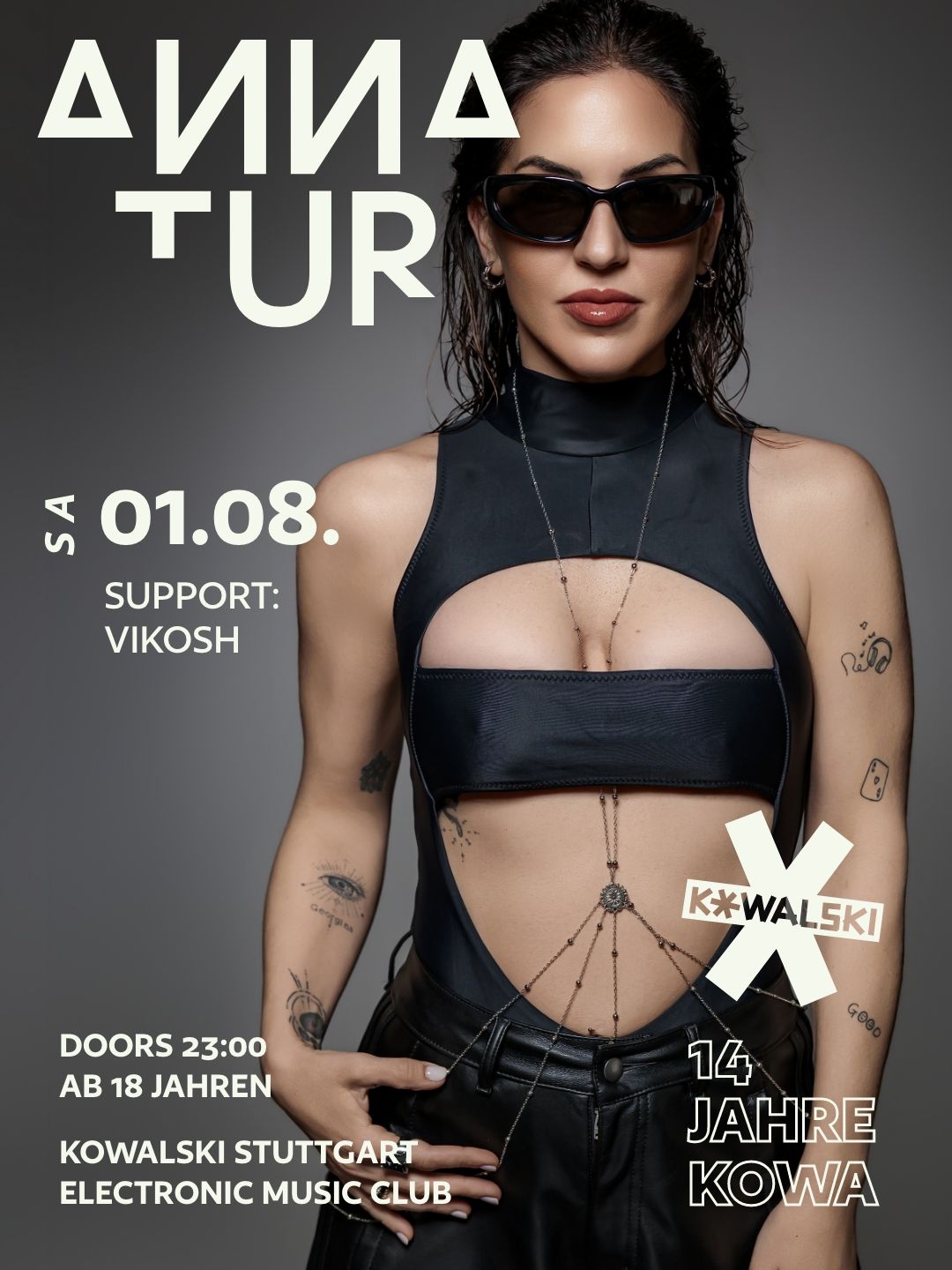 14 JAHRE Kowalski – PART I • Anna Tur (DRUMCODE • ARMADA • TRUESOUL • IBIZA) • VIKOSH