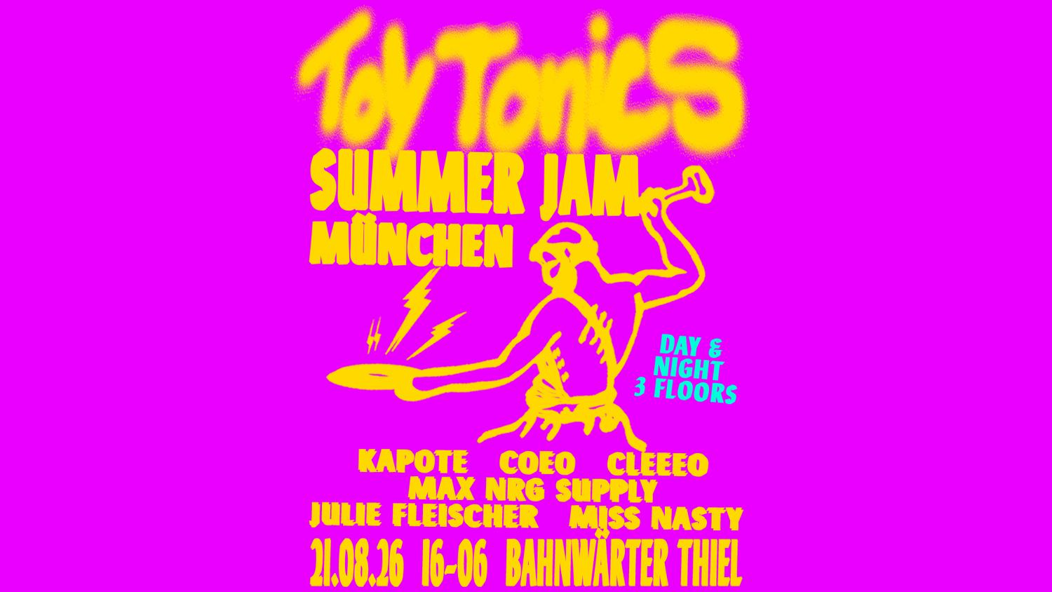 Toy Tonics Summer Jam - Open Air & Club
