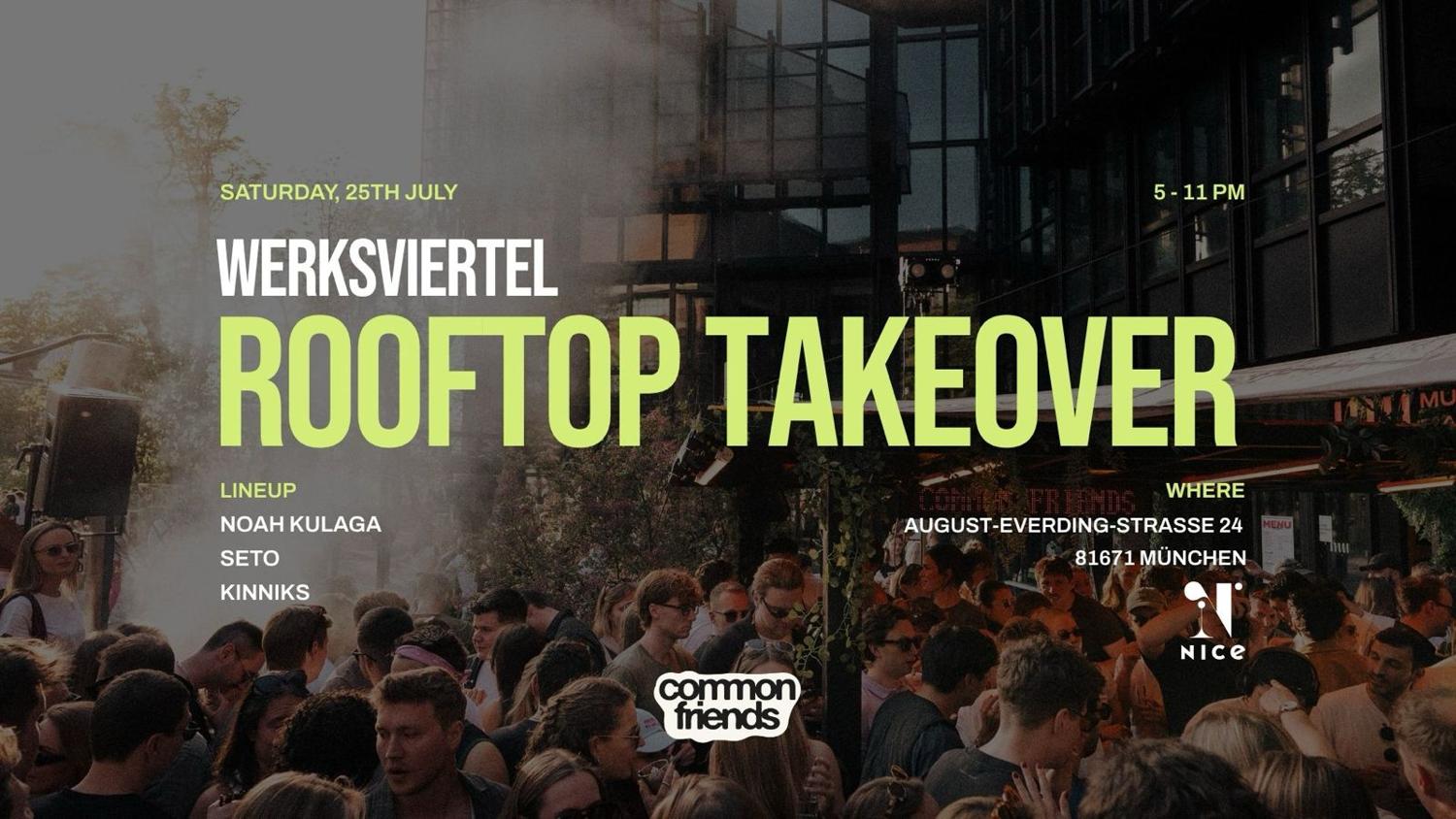 Common Friends - Rooftop Takeover
