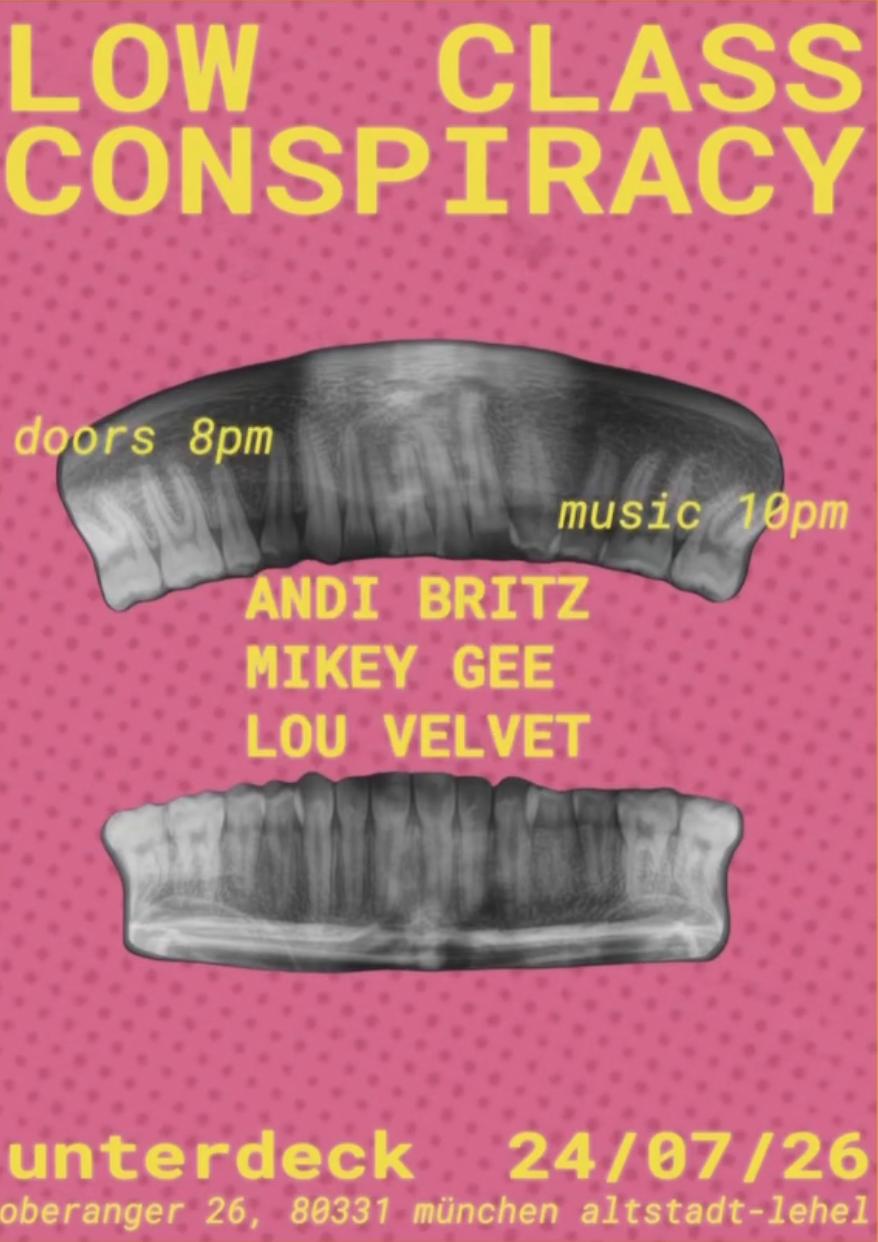 Low Class Conspiracy W/ Andi Britz, Mikey Gee & Lou Velvet