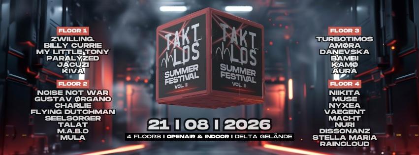 Taktlos • Summer Festival • Openair & Indoor • 4 Floors