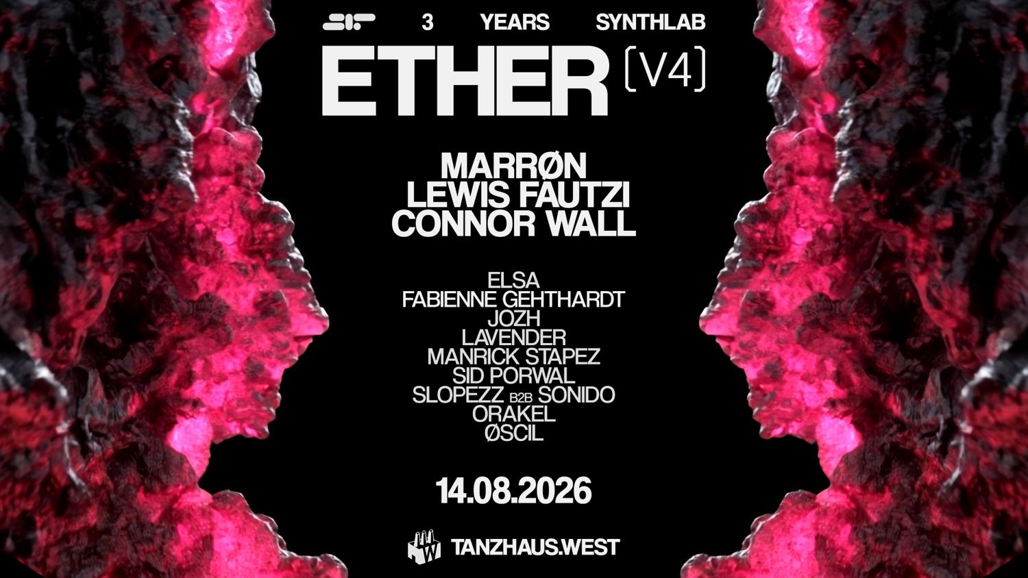 3 Years Synthlab: Ether V4 W/ Marrøn, Lewis Fautzi, Connor Wall