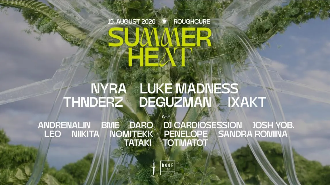 Rough Cure Summer Heat Open Air - Day & Night with NYRA, Luke Madness, THNDERZ