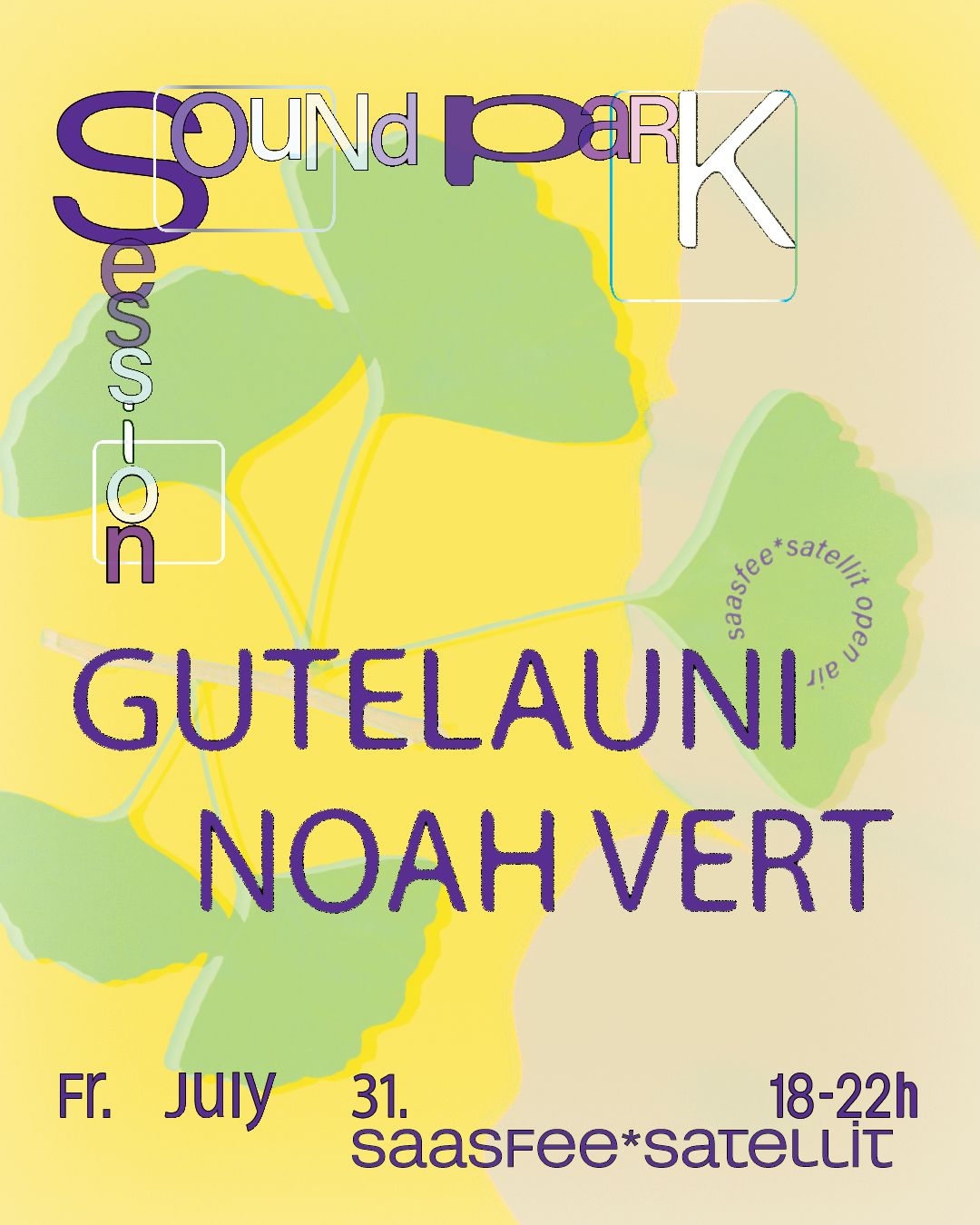 soundpark session // Gutelauni, Noah Vert