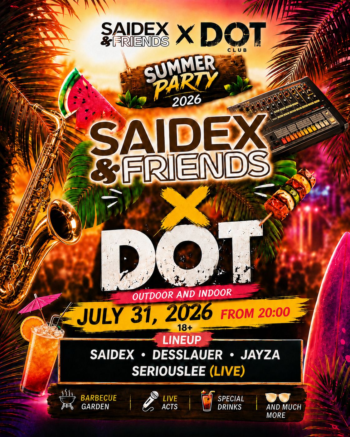 SAIDEX & Friends X DOT Summer Party 2026