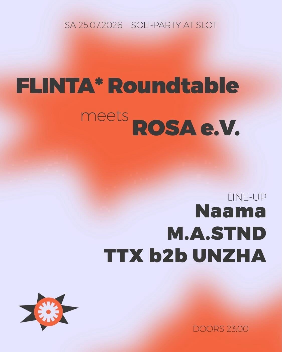 Rosa E.V. X Flinta* Roundtable