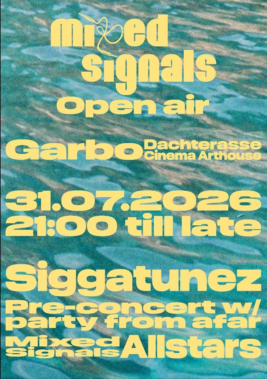 Mixed Signals Open Air with Siggatunez
